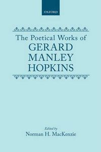 Cover image for The Poetical Works of Gerard Manley Hopkins