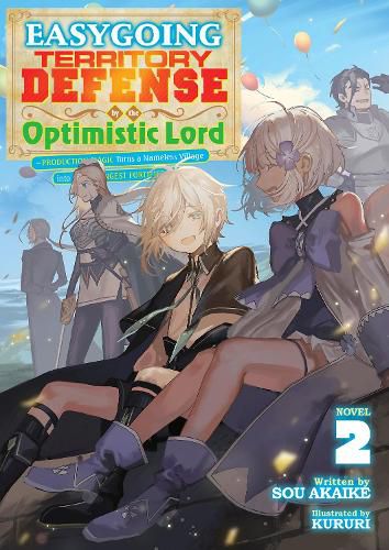 Cover image for Easygoing Territory Defense by the Optimistic Lord: Production Magic Turns a Nameless Village into the Strongest Fortified City (Light Novel) Vol. 2