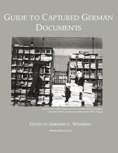 Cover image for Guide to Captured German Documents [World War II Bibliography]