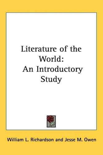 Cover image for Literature of the World: An Introductory Study