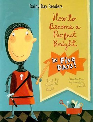 Cover image for How to Become a Perfect Knight in Five Days!