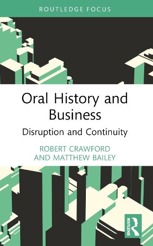 Oral History and Business