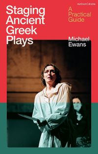 Cover image for Staging Ancient Greek Plays