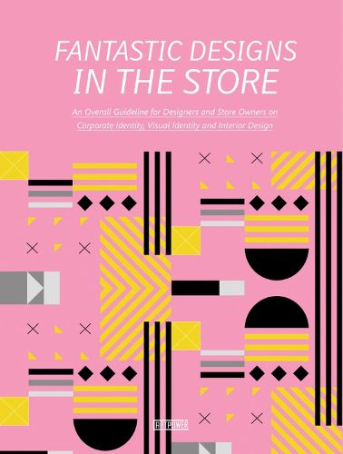 Cover image for Fantastic Designs In The Store