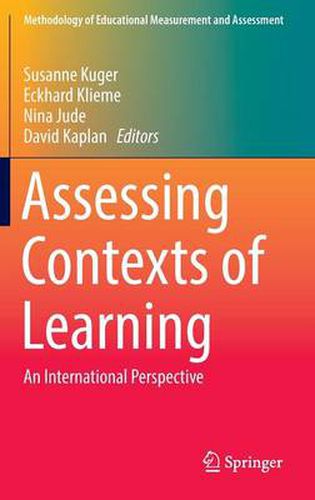 Assessing Contexts of Learning: An International Perspective