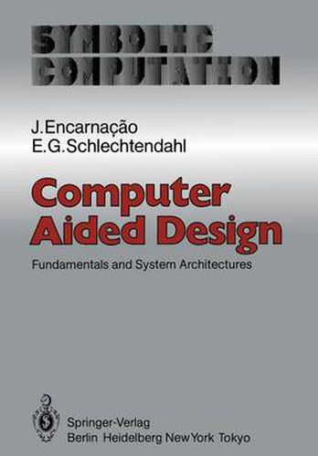 Cover image for Computer Aided Design: Fundamentals and System Architectures