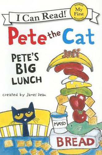 Cover image for Pete the Cat: Pete's Big Lunch