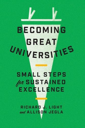 Becoming Great Universities