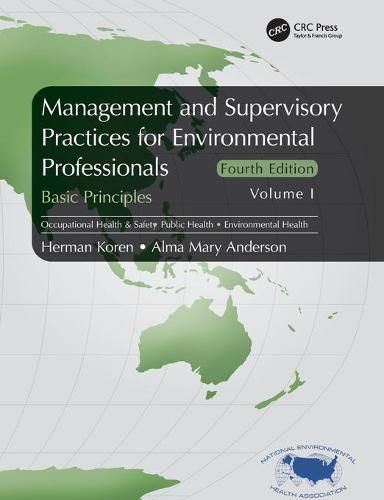 Cover image for Management and Supervisory Practices for Environmental Professionals: Basic Principles, Volume I