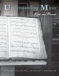Cover image for Understanding Music: Past and Present