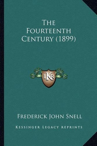 The Fourteenth Century (1899)