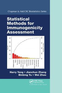 Cover image for Statistical Methods for Immunogenicity Assessment