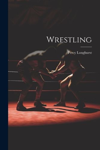 Cover image for Wrestling