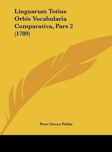 Linguarum Totius Orbis Vocabularia Comparativa, Pars 2 (1789)