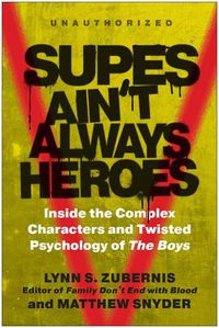 Cover image for Supes Ain't Always Heroes