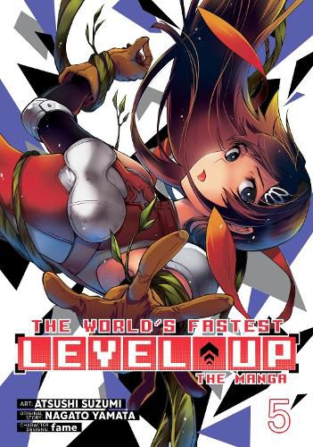 Cover image for The World's Fastest Level Up (Manga) Vol. 5