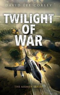 Cover image for Twilight of War