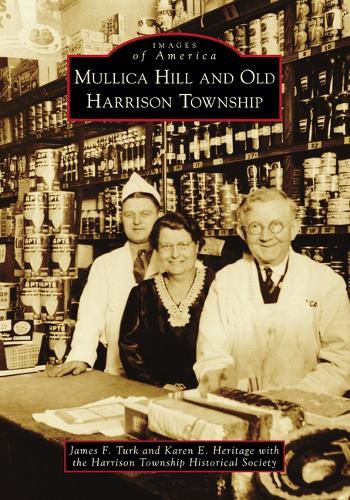 Cover image for Mullica Hill and Old Harrison Township