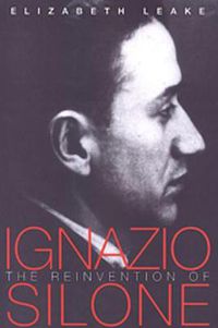 Cover image for The Reinvention of Ignazio Silone