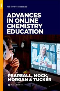 Cover image for Advances in Online Chemistry Education