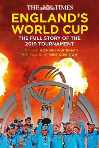 The Times England's World Cup: The Full Story of the 2019 Tournament