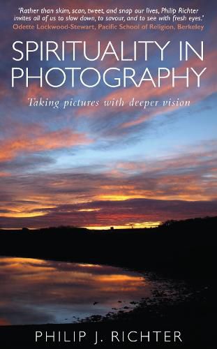 Cover image for Spirituality in Photography: Taking pictures with deeper vision