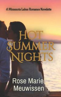 Cover image for Hot Summer Nights: A Minnesota Lakes Romance Novelette