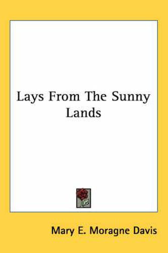 Cover image for Lays from the Sunny Lands