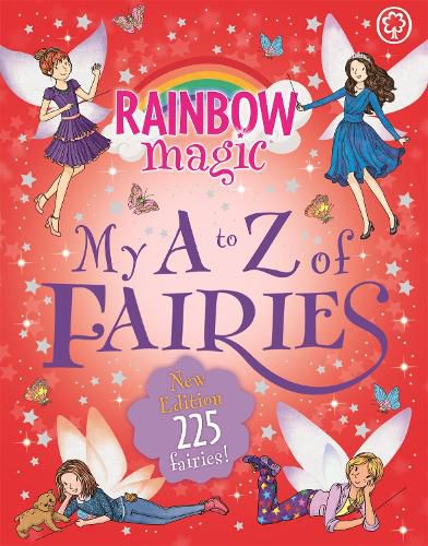 Cover image for Rainbow Magic: My A to Z of Fairies: New Edition 225 Fairies!