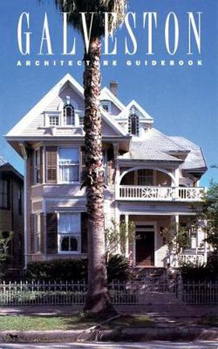 Cover image for Galveston Architecture: Architecture Guidebook