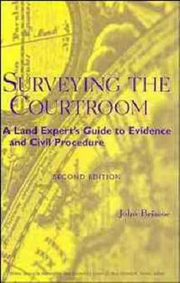 Cover image for Surveying the Courtroom: A Land Expert's Guide to Evidence and Civil Procedure