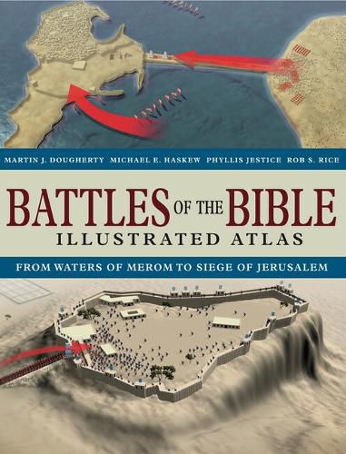 Cover image for Battles of the Bible Illustrated Atlas