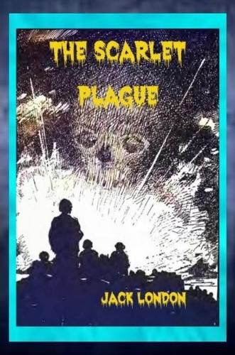 Cover image for The Scarlet Plague