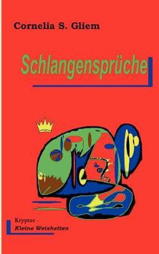 Cover image for Schlangenspruche: Kryptae. Kleine Weisheiten