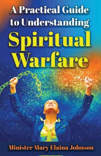 Cover image for A Practical Guide to Understanding Spiritual Warfare