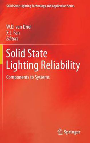 Cover image for Solid State Lighting Reliability: Components to Systems