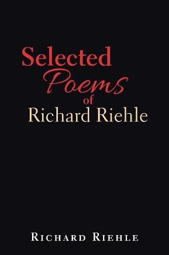 Cover image for Selected Poems of Richard Riehle