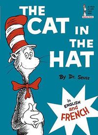 Cover image for The Cat in the Hat in English and French