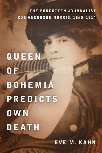 Cover image for Queen of Bohemia Predicts Own Death