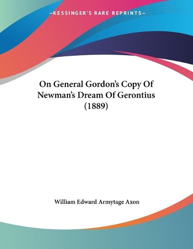 Cover image for On General Gordon's Copy of Newman's Dream of Gerontius (1889)