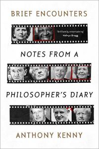 Cover image for Brief Encounters: Notes from a Philosopher's Diary