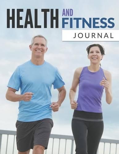 Cover image for Health And Fitness Journal