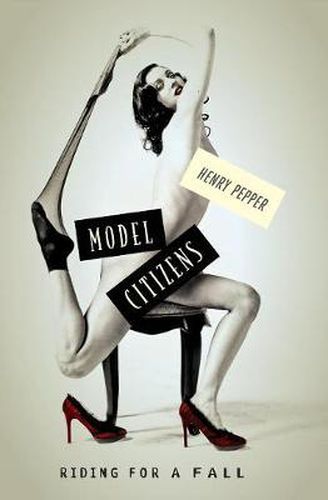 Cover image for Model Citizens: Riding for a Fall