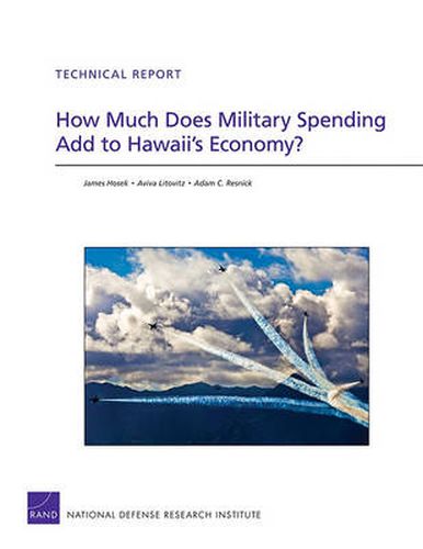 How Much Does Military Spending Add to Hawaii's Economy?