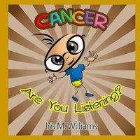 Cover image for Cancer, Are You Listening?