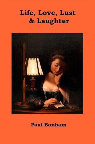 Cover image for Life, Love, Lust & Laughter