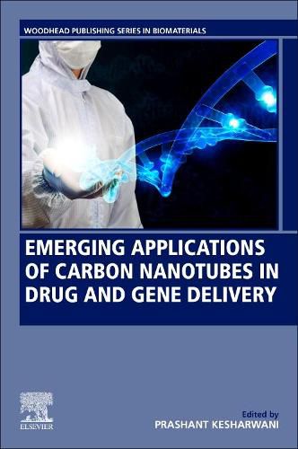 Cover image for Emerging Applications of Carbon Nanotubes in Drug and Gene Delivery