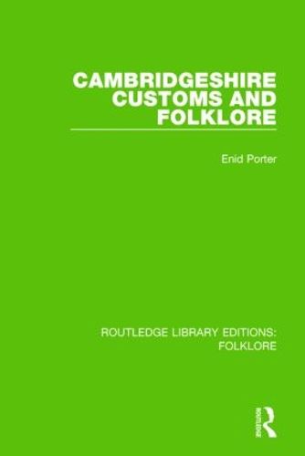 Cover image for Cambridgeshire Customs and Folklore