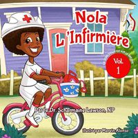 Cover image for nola l'infirmiere(R): elle est sur la serie go