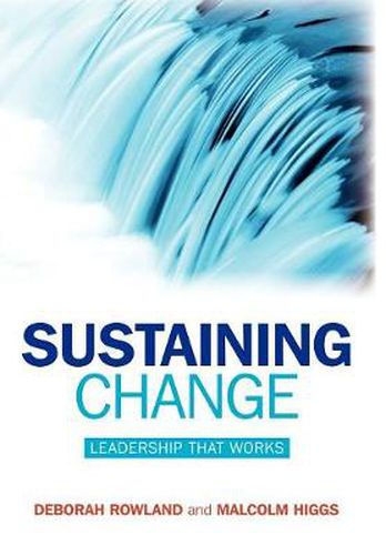 Cover image for Sustained Change: Leadership That Works